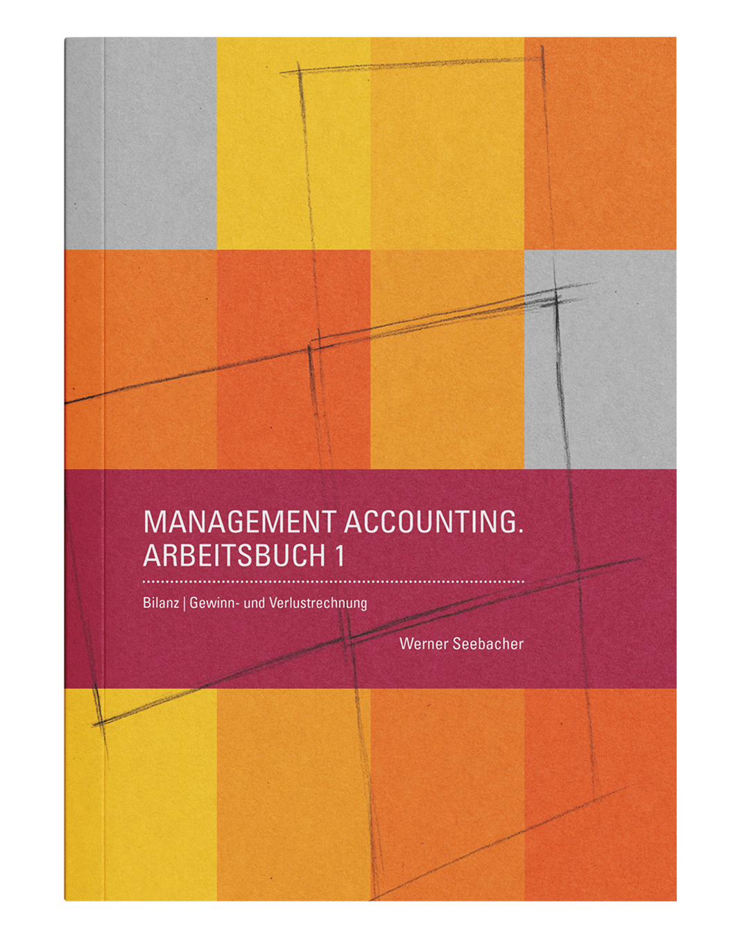Management-Accounting, Arbeitsbuch 1